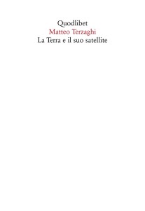 matteo terzaghi la terra e il suo satellite